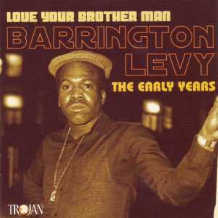Love Your Brother Man: The Early Years cover