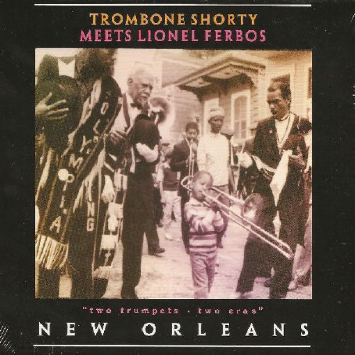 Trombone Shorty Meets Lionel Ferbos cover