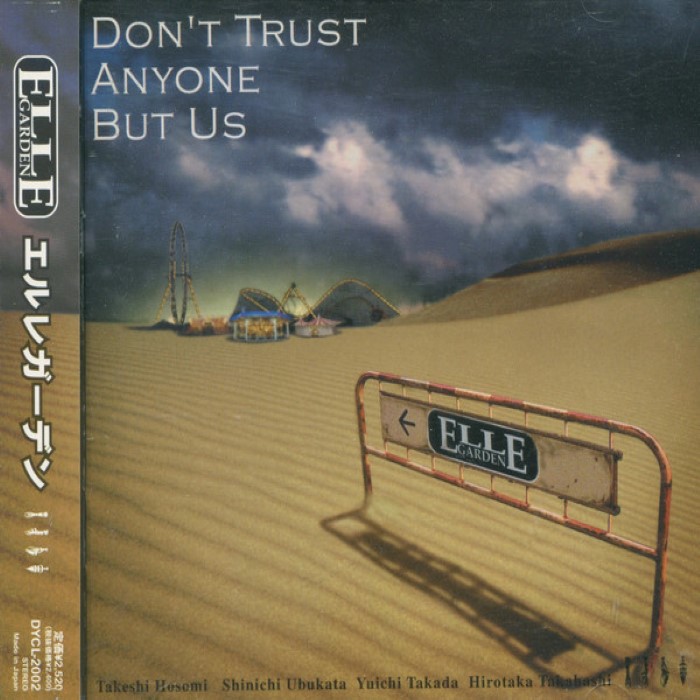 DON'T TRUST ANYONE BUT US cover