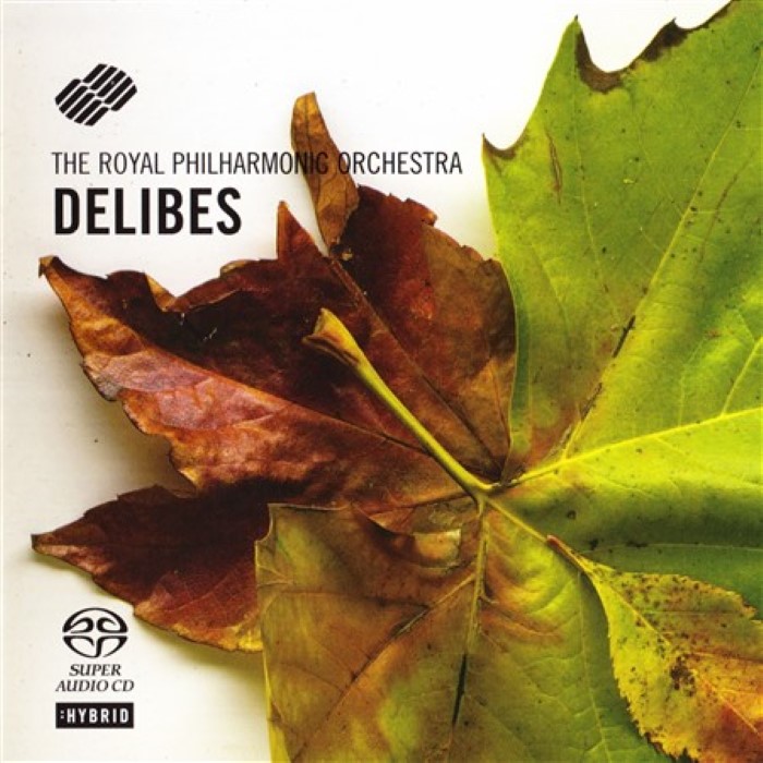 Delibes: Sylvia Ballet Suite, Lakme, Le Roi S'amuse, Coppelia (The Royal Philharmonic Orchestra) cover