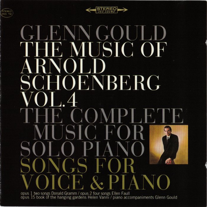 The Music of Arnold Schönberg, Vol. 4: The Complete Music for Solo Piano / Songs for Voice & Piano: Opus 1 Two Songs / Opus 2 Four Songs / Opus 15 Book of the Hanging Gardens cover