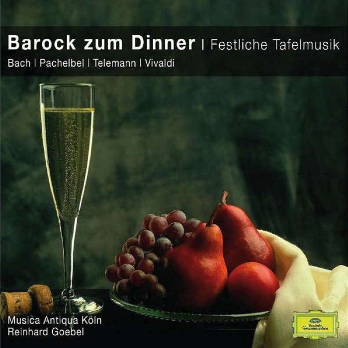 Barock zum Dinner: Festliche Tafelmusik
