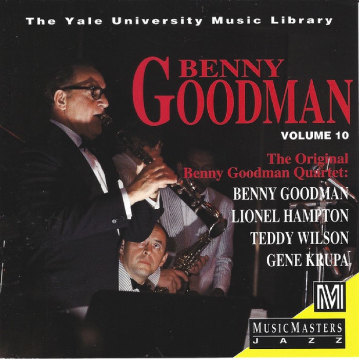 Yale Recordings, Volume 10: The Original Benny Goodman Quartet cover