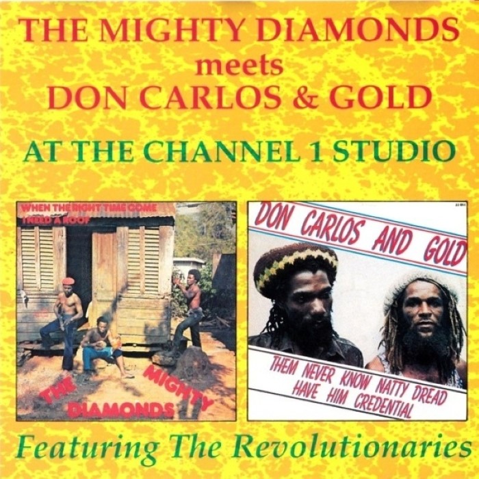 The Mighty Diamonds Meets Don Carlos & Gold at the Channel 1 Studio cover