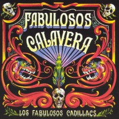 Los Fabulosos Cadillacs - Fabulosos calavera | TheAudioDB.com