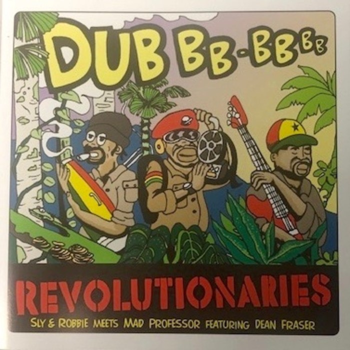 The Dub Revolutionaries (feat. The Mad Professor) cover