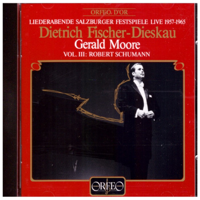 Liederabende Salzburger Festspiele Live 1957-1965 Vol. III: Robert Schumann
