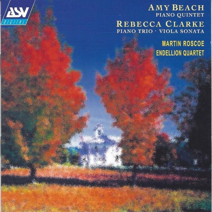Amy Beach: Piano Quintet / Rebecca Clarke: Piano Trio / Viola Sonata cover