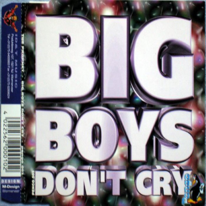Big Boys Don't Cry cover