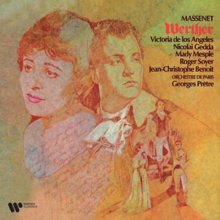 Werther (Orchestre de Paris, feat. conductor: Georges Prêtre, singers: Gedda, de los Angeles, Mesplé, Soyer" cover