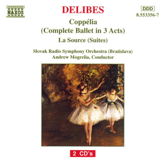 Coppélia / La Source (Slovak Radio Symphony Orchestra, Bratislava feat. conductor: Andrew Mogrelia) cover