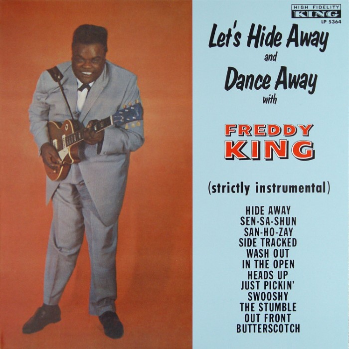 Let's Hide Away and Dance Away with Freddie King cover