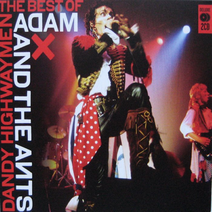 Dandy Highwaymen: The Best of Adam and the Ants