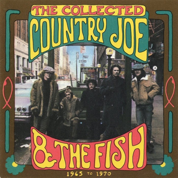 The Collected Country Joe and the Fish (1965 to 1970) cover