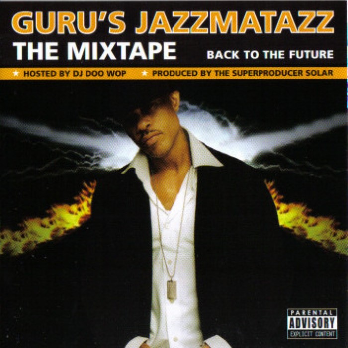 Guru's Jazzmatazz: The Mixtape: Back to the Future cover