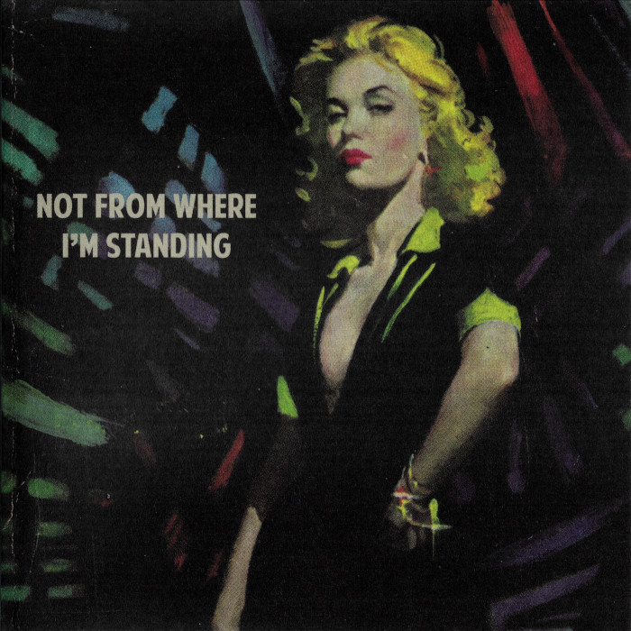 Not From Where I'm Standing cover