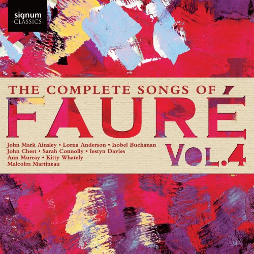 The Complete Songs of Fauré, Vol. 4 album thumb