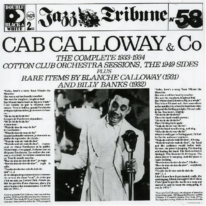 Cab Calloway & Co: The Complete 1933–1934 Cotton Club Orchestra Sessions, the 1949 Sides Plus Rare Items by Blanche Calloway (1931) and Billy Banks (1932) cover