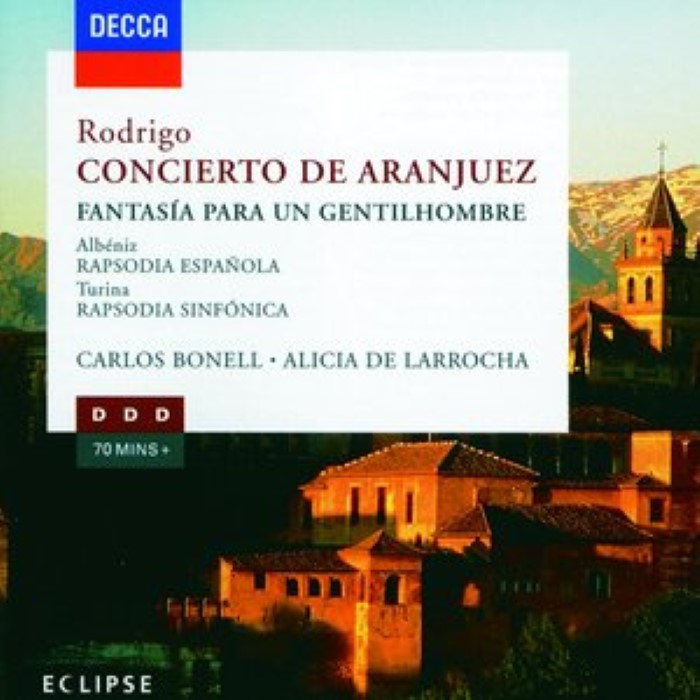 Rodrigo: Concierto de Aranjuez / Fantasía para un gentilhombre / Albéniz: Rapsodia Española / Turina: Rapsodia sinfónica cover