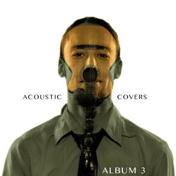 Acoustic Covers Album 3 album thumb
