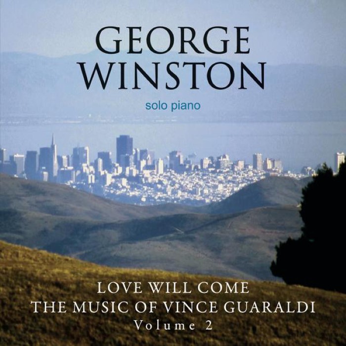 Love Will Come: The Music of Vince Guaraldi, Volume 2 cover