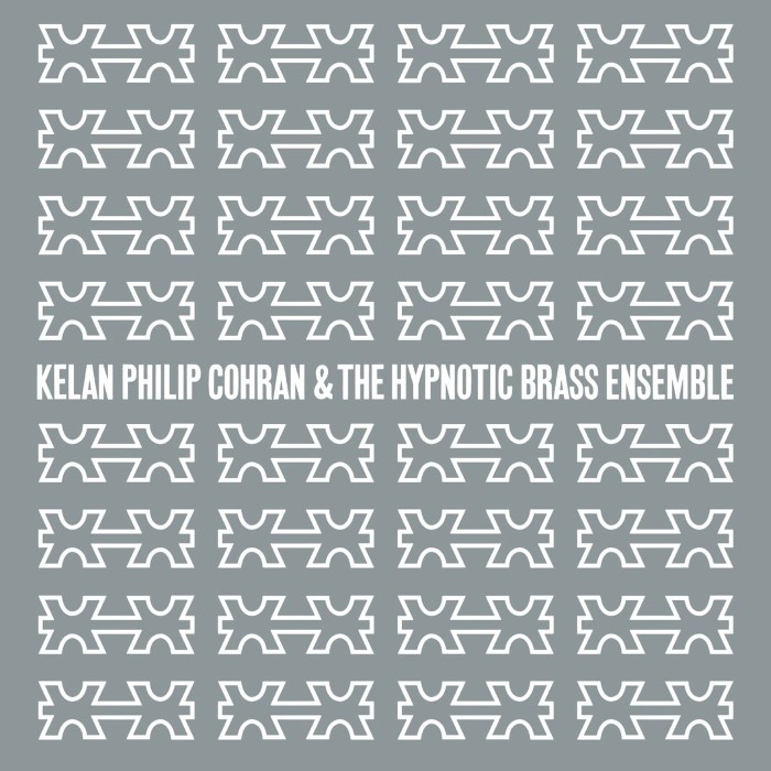 Kelan Philip Cohran & The Hypnotic Brass Ensemble cover