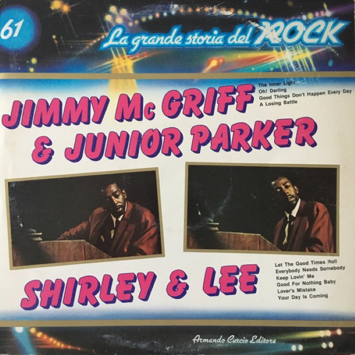 Jimmy McGriff / Junior Parker / Shirley & Lee (La grande storia del rock) cover