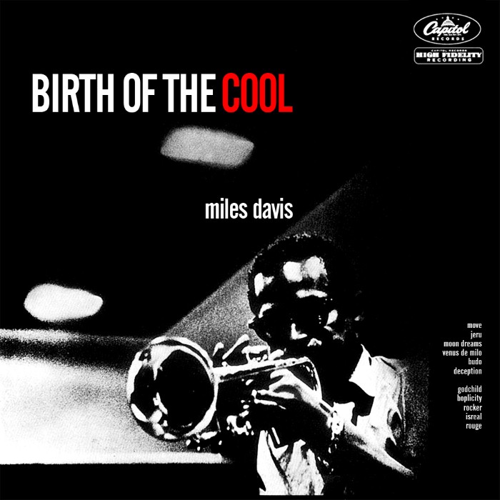 Birth of the Cool