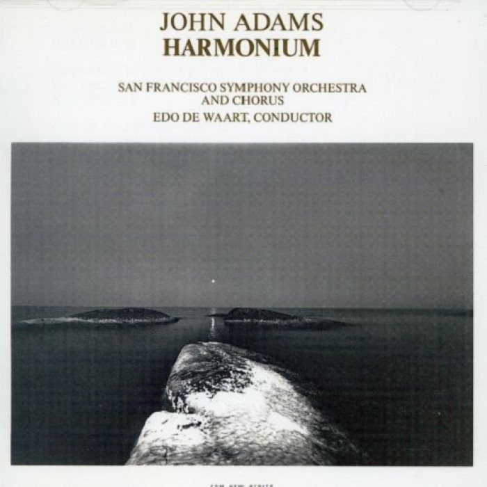 Harmonium (San Francisco Symphony Orchestra and Chorus feat. conductor: Edo de Waart) cover