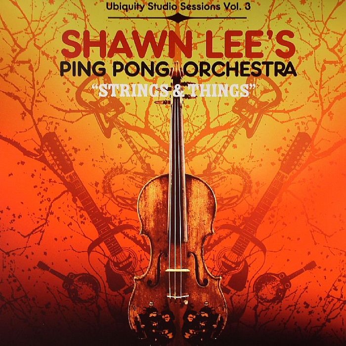 Strings and Things: Ubiquity Studio Sessions, Volume 3 cover