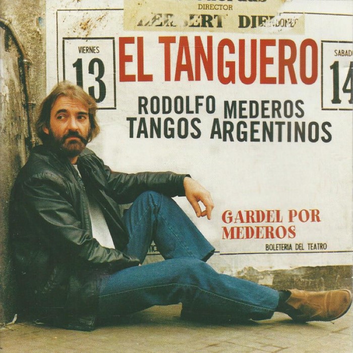 El tanguero: Tangos argentinos