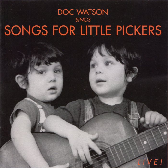 Doc Watson Sings Songs for Little Pickers (Live Recordings) cover