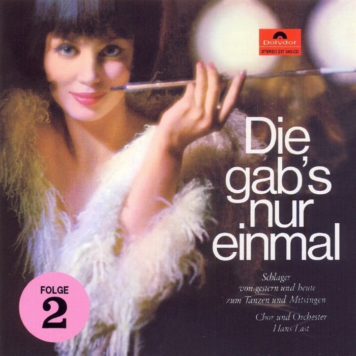 Die gab's nur einmal, Folge 2: Schlager von gestern und heute zum Tanzen und Mitsingen cover