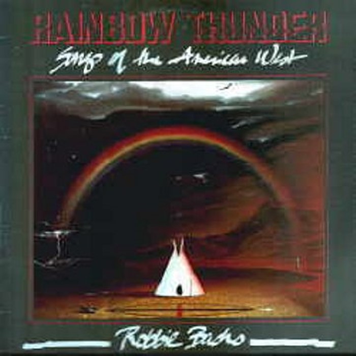 Rainbow Thunder - Songs of the American West cover