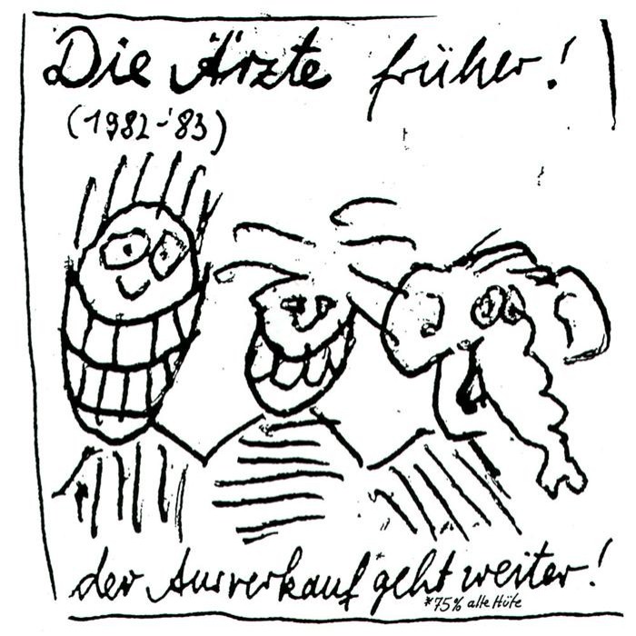 Die Ärzte früher! (1982-83): Der Ausverkauf geht weiter! cover