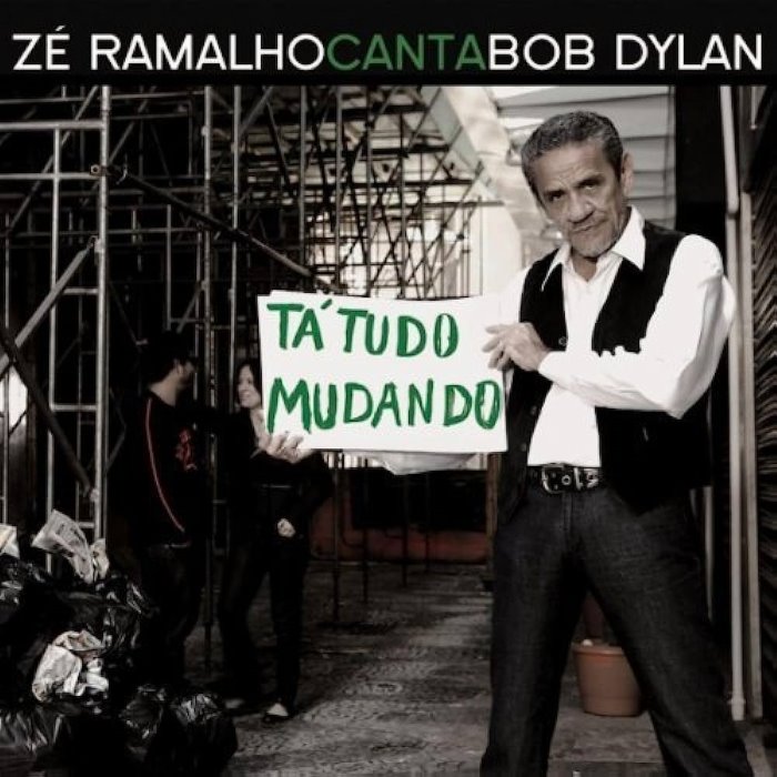 Zé Ramalho canta Bob Dylan: Tá tudo mudando cover