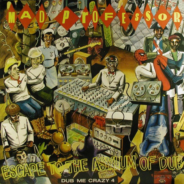 Dub Me Crazy, Part 4: Escape to the Asylum Of Dub cover