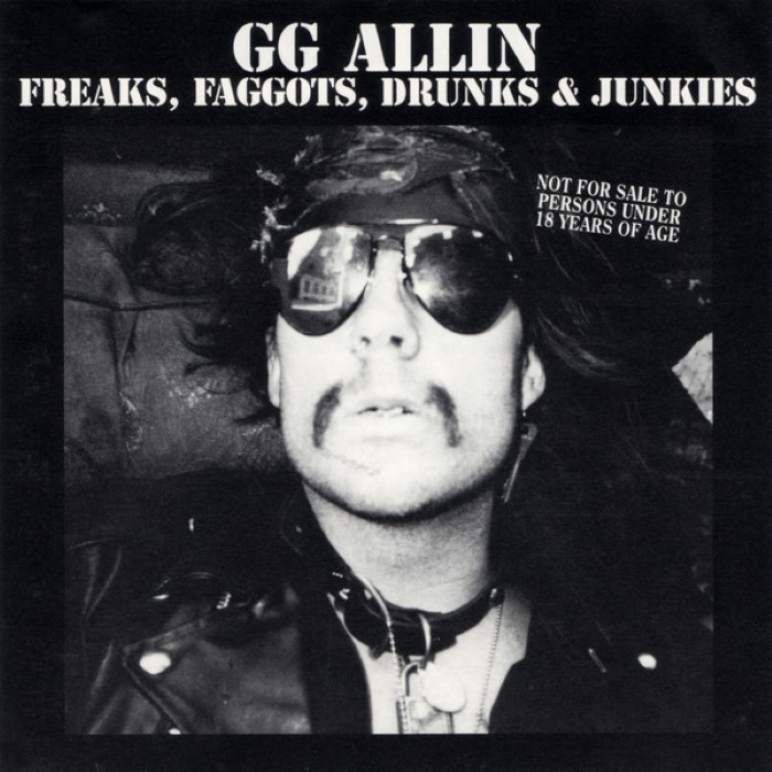 Freaks, Faggots, Drunks & Junkies cover