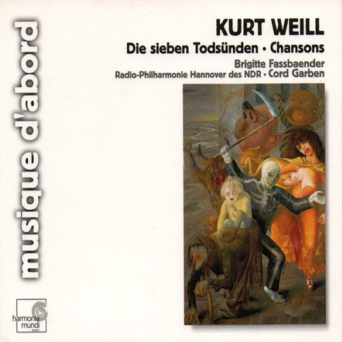 Weill: Die sieben Todsünden / Chansons