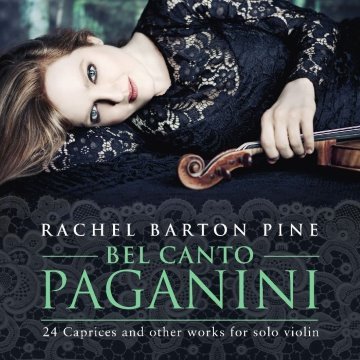 Bel canto Paganini: 24 Caprices and Other Works for Solo Violin album thumb