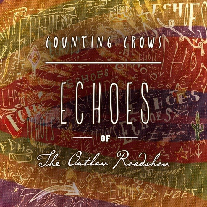 Echoes of the Outlaw Roadshow cover