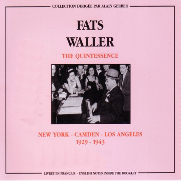 The Quintessence: New York - Camden - Los Angeles 1929-1943 cover