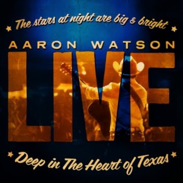 Aaron Watson LIVE cover