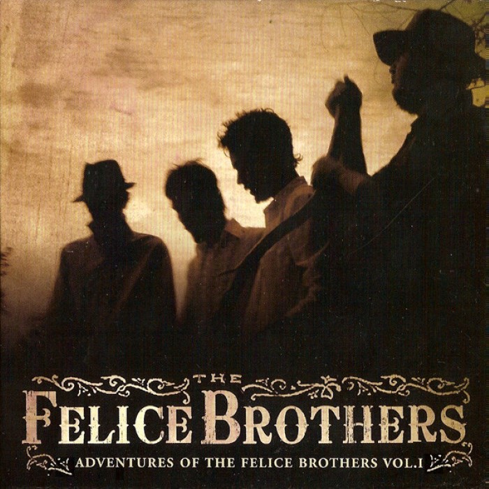 Adventures of The Felice Brothers Vol. I cover