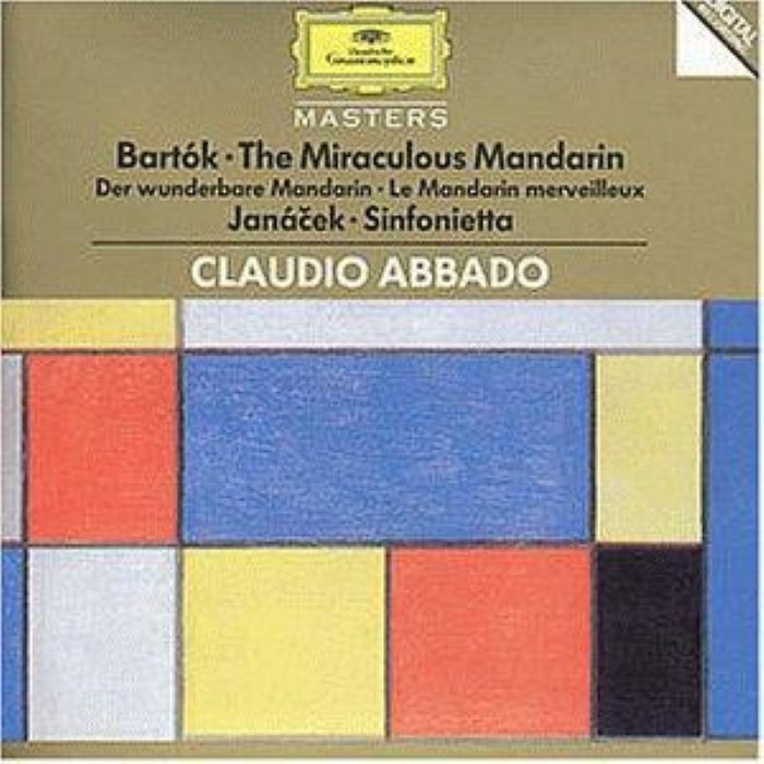 Bartók: The Miraculous Mandarin / Janáček: Sinfonietta (Claudio Abbado) cover