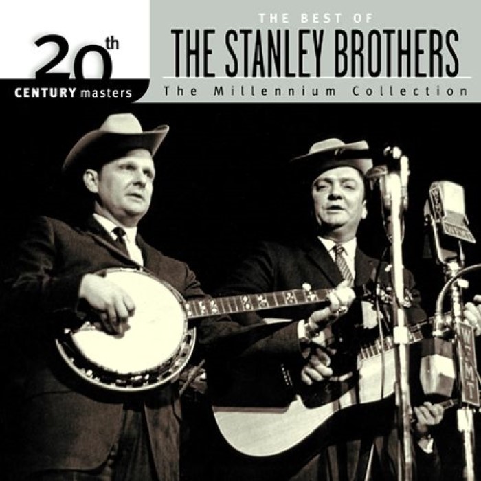 20th Century Masters: The Millennium Collection: The Best of The Stanley Brothers cover