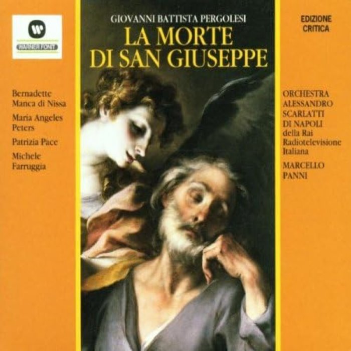La morte di San Giuseppe (Orchestra Alessandro Scarlatti, feat. conductor: Marcello Panni, singers: Faruggio, Manca di Nissa, Peters cover