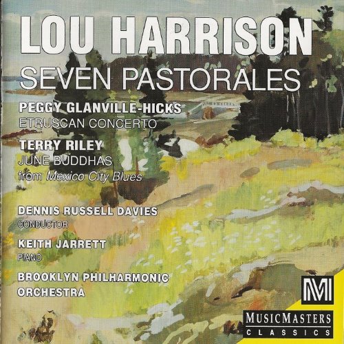 Harrison: Seven Pastorales / Glanville-Hicks: Etruscan Concerto / Riley: June Buddhas from Mexico City Blues album thumb