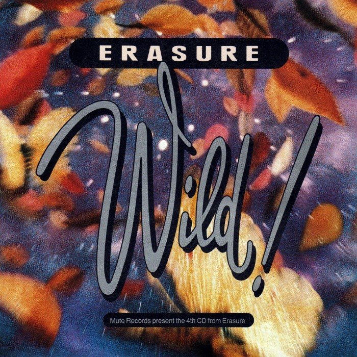 Wild! by Erasure