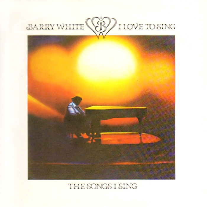 Barry White - I Love to Sing the Songs I Sing Vinyl Cover